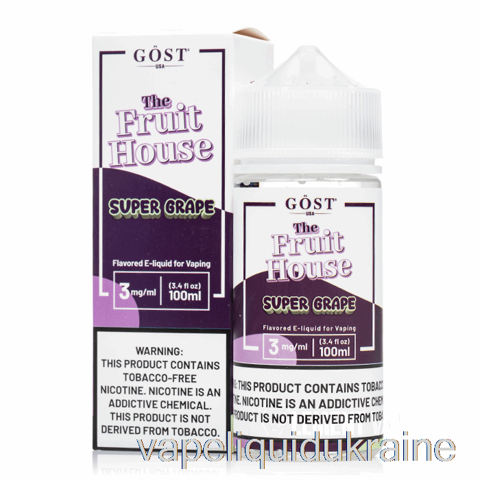 Vape Liquid Ukraine Super Grape - The Fruit House - GOST Vapor - 100mL 3mg